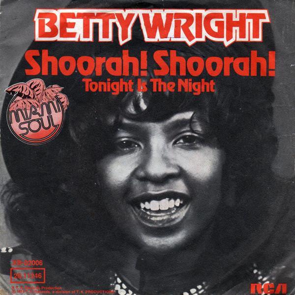 Betty Wright - Shoorah! Shoorah!