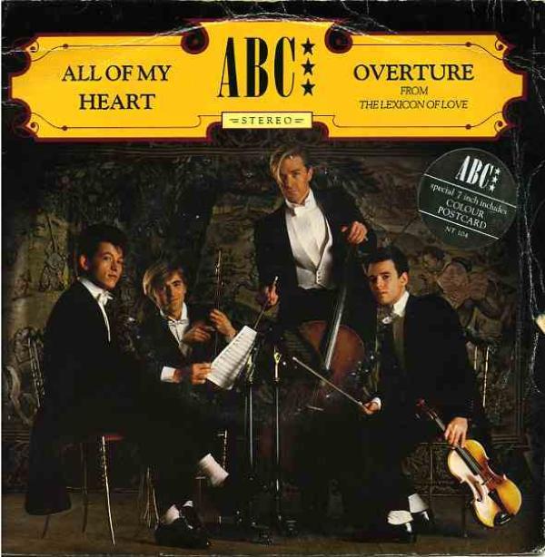 ABC - All Of My Heart / Overture (From The Lexicon Of Love)