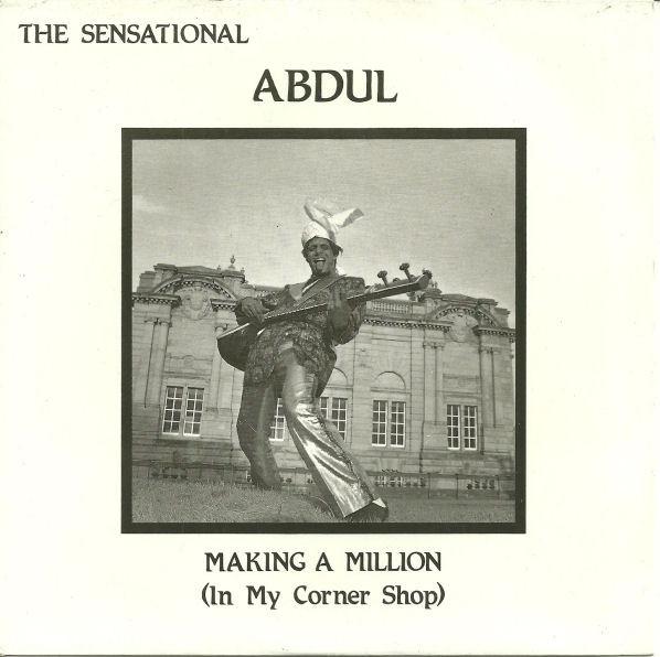 Abdul (9) - Making A Million (In My Corner Shop)