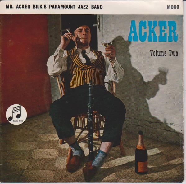 Acker Bilk And His Paramount Jazz Band - Acker (Volume Two)