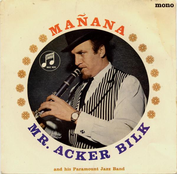 Acker Bilk And His Paramount Jazz Band - Mañana
