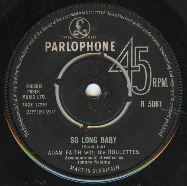 Adam Faith, The Roulettes - So Long Baby