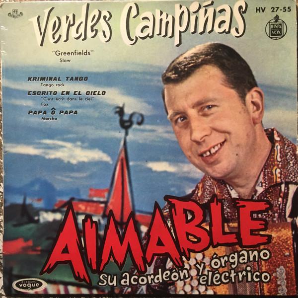 Aimable - Verdes Campiñas