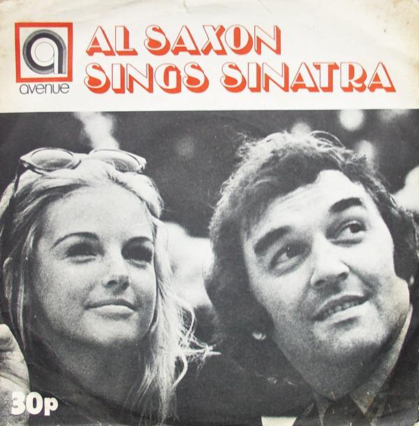 Al Saxon - Al Saxon Sings Sinatra