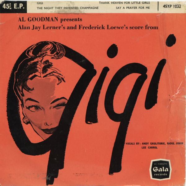 Alan Jay Lerner, Frederick Loewe, Al Goodman And His Orchestra - Gigi