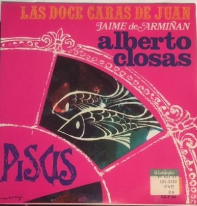 Alberto Closas, Jaime De Armiñán - Las Doce Caras De Juan - Piscis