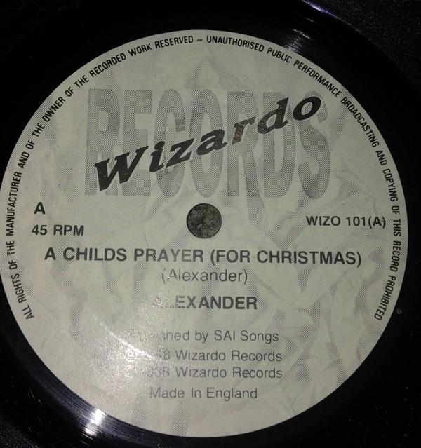 Alexander  - A Childs Prayer (For Christmas)