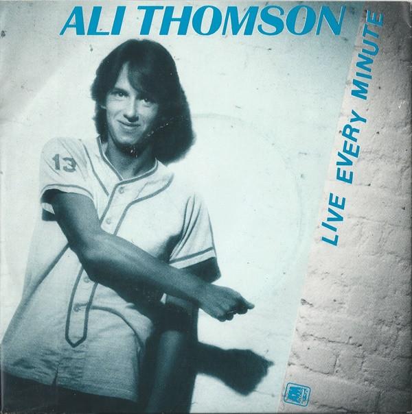 Ali Thomson - Live Every Minute