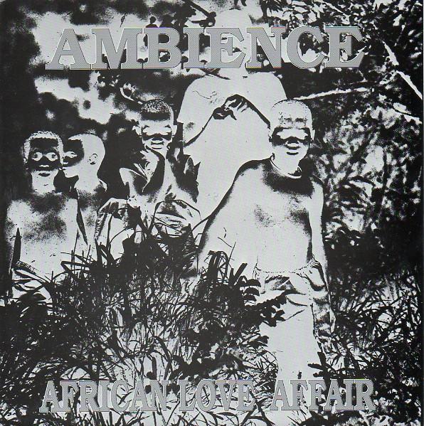 Ambience - African Love Affair