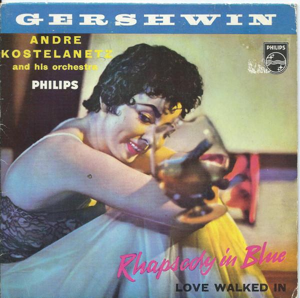André Kostelanetz And His Orchestra - Gershwin