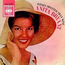 Anita Bryant - Kisses Sweeter Than Wine