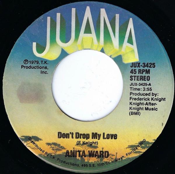 Anita Ward - Don't Drop My Love