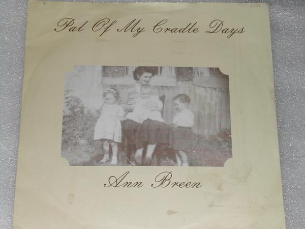 Ann Breen - Pal Of My Cradle Days