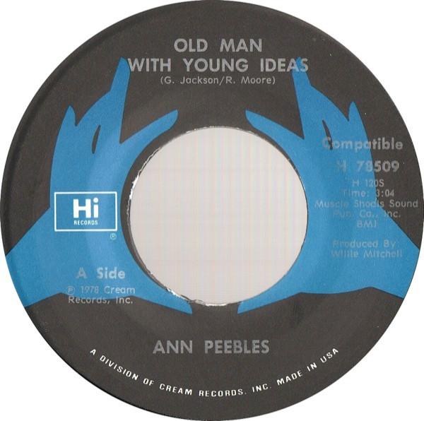 Ann Peebles - Old Man With Young Ideas