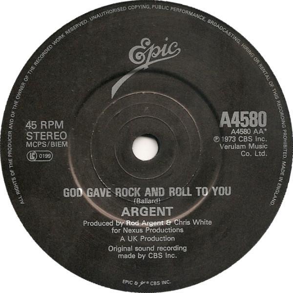 Argent - Hold Your Head Up / God Gave Rock And Roll To You