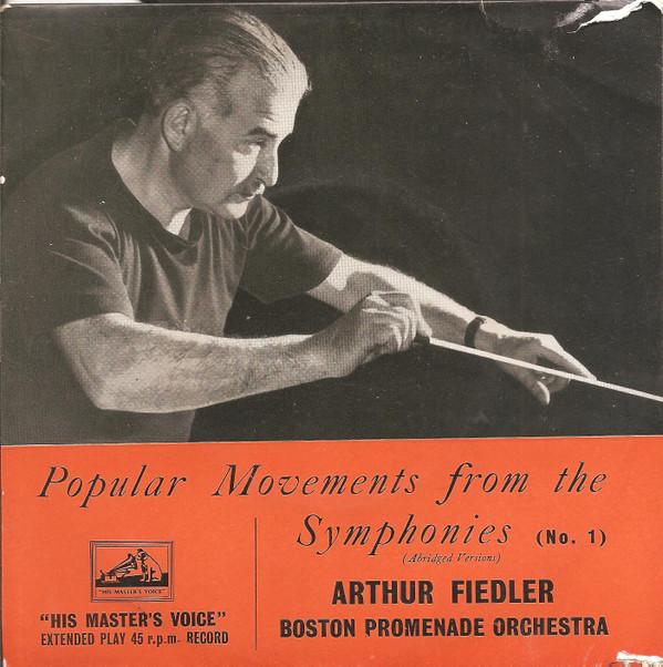 Arthur Fiedler, Boston Promenade Orchestra - Popular Movements From The Symphonies No. 1