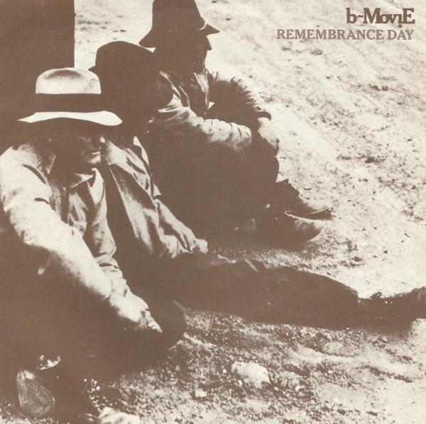 B-Movie - Remembrance Day