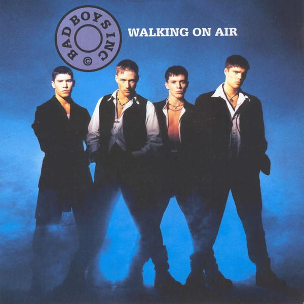 Bad Boys Inc. - Walking On Air