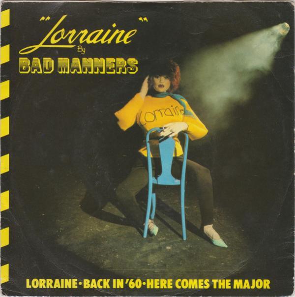 Bad Manners - Lorraine