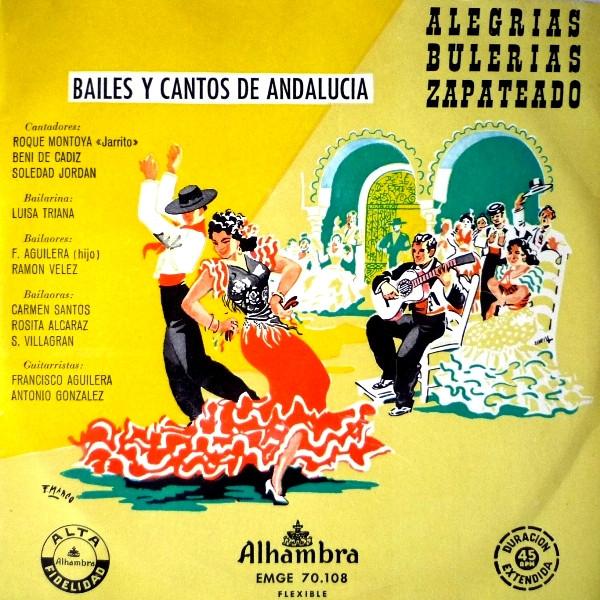  - Bailes Y Cantos De Andalucia