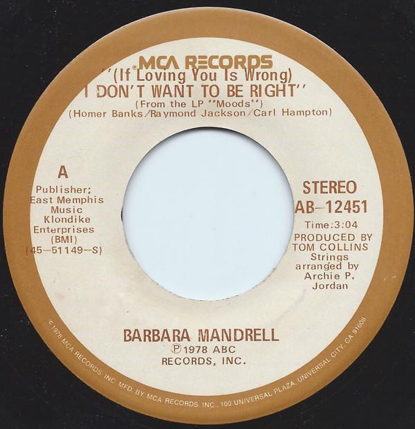 Barbara Mandrell - (If Loving You Is Wrong) I Don't Want To Be Right