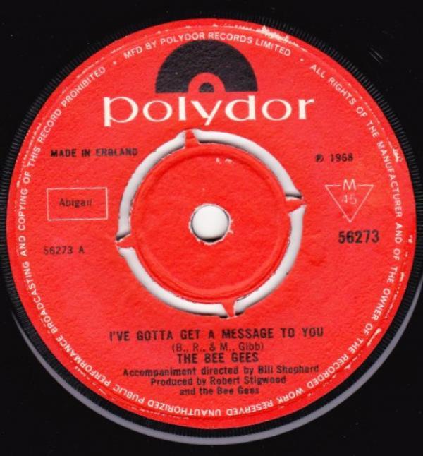 Bee Gees - I've Gotta Get A Message To You