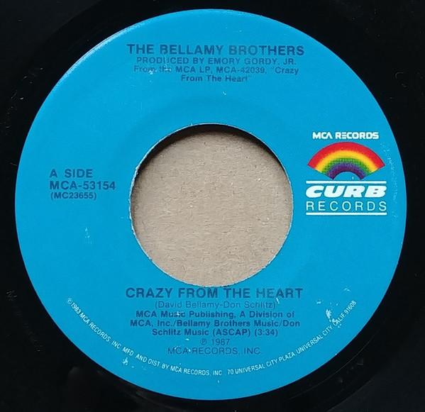 Bellamy Brothers - Crazy From The Heart