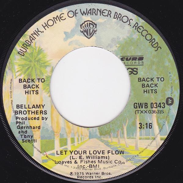 Bellamy Brothers - Let Your Love Flow / Satin Sheets