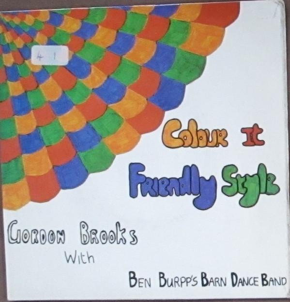 Ben Burpp's Barn Dance Band - Colour It Friendly Style