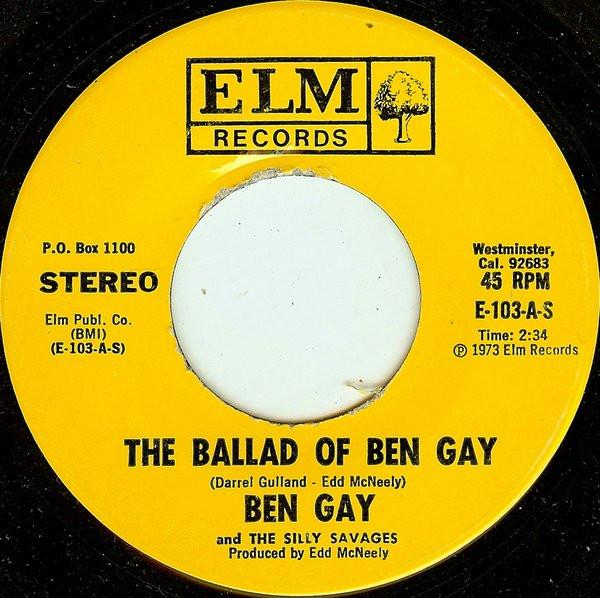Ben Gay And The Silly Savages - The Ballad Of Ben Gay