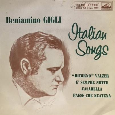 Beniamino Gigli - Italian Songs
