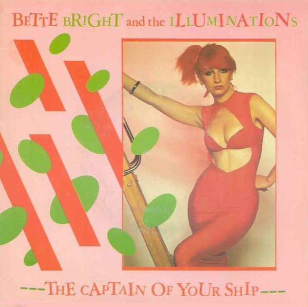 Bette Bright And The Illuminations - The Captain Of Your Ship