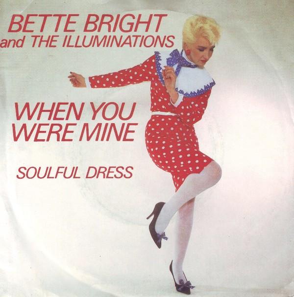 Bette Bright And The Illuminations - When You Were Mine