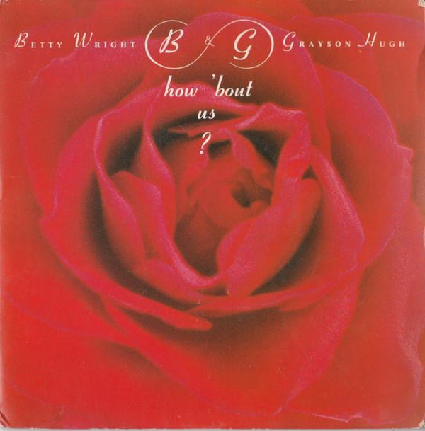 Betty Wright, Grayson Hugh - How 'Bout Us