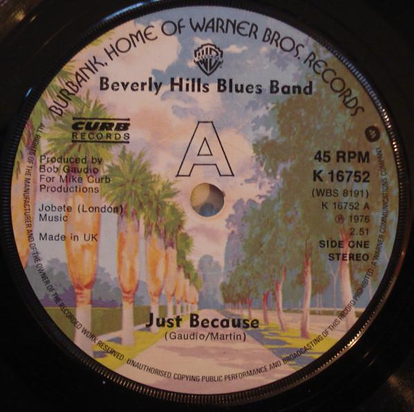 Beverly Hills Blues Band - Just Because