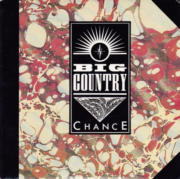 Big Country - Chance
