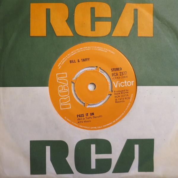 Bill & Taffy Danoff - Pass It On / Didn't I Try