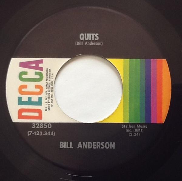Bill Anderson (2) - Quits / I'll Live For You
