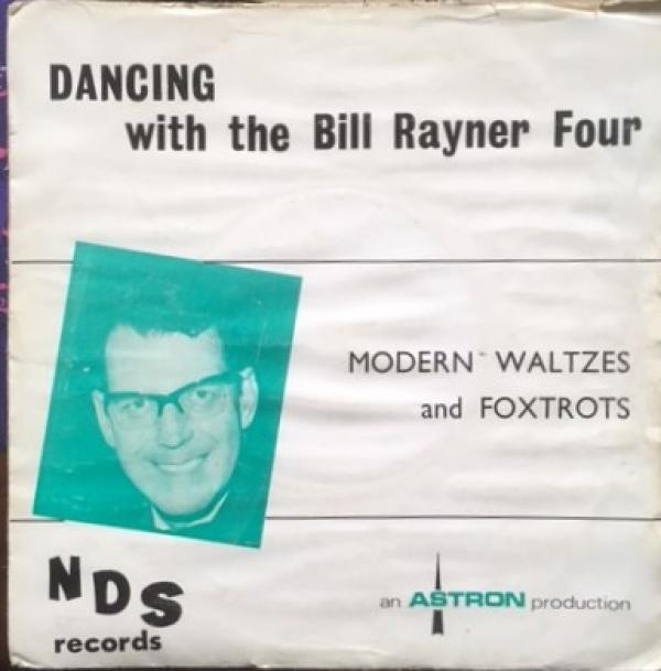 Bill Rayner Four - Modern Waltzes And Foxtrots