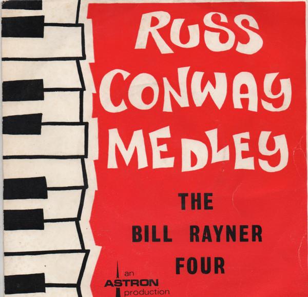 Bill Rayner Four - Russ Conway Medley