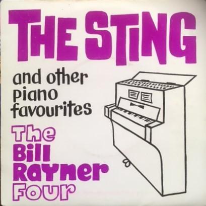 Bill Rayner Four - The Sting (And Other Piano Favourites)