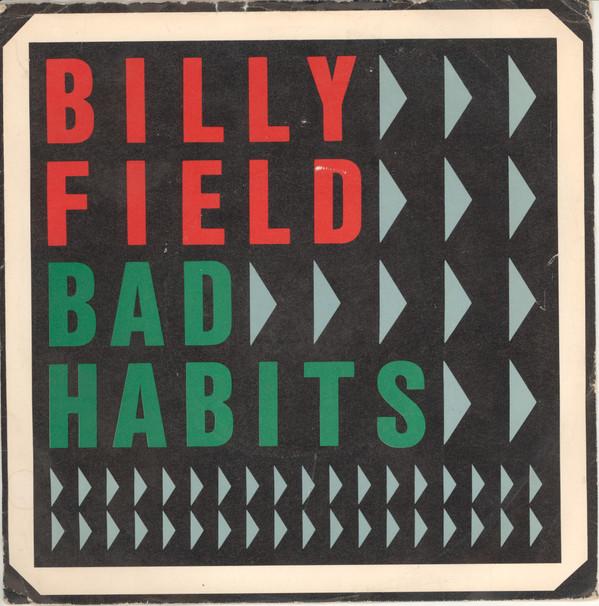 Billy Field - Bad Habits