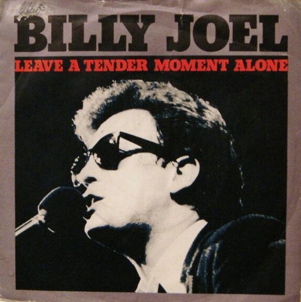 Billy Joel - Leave A Tender Moment Alone