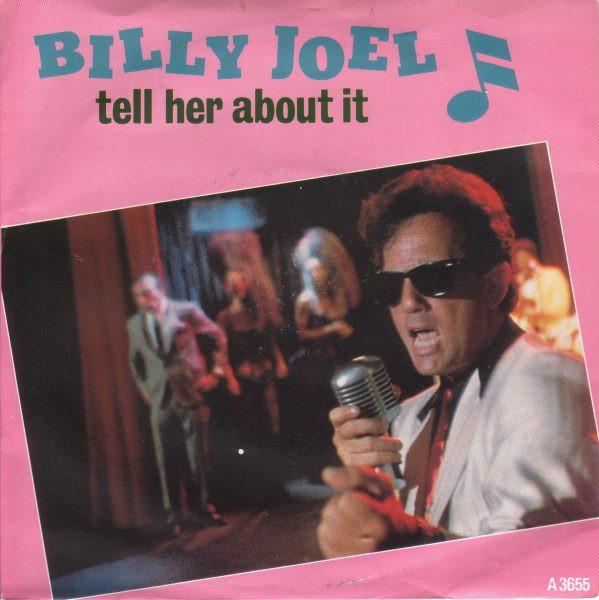 Billy Joel - Tell Her About It  