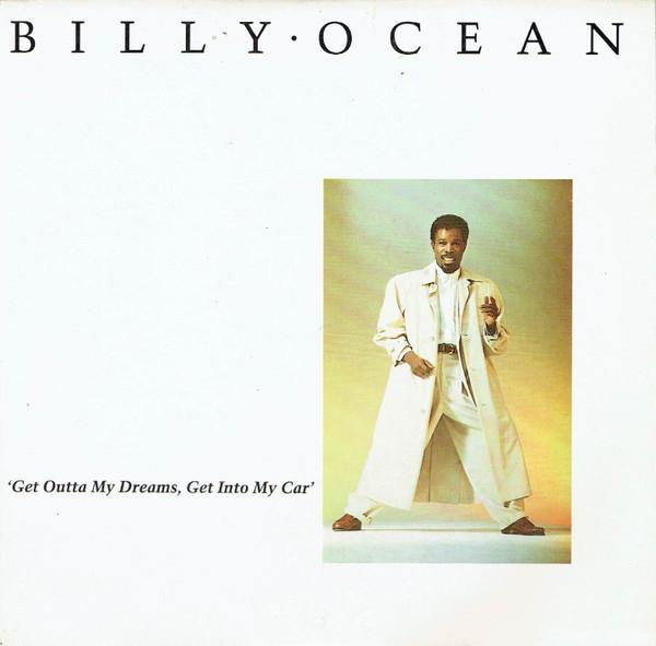 Billy Ocean - Get Outta My Dreams, Get Into My Car