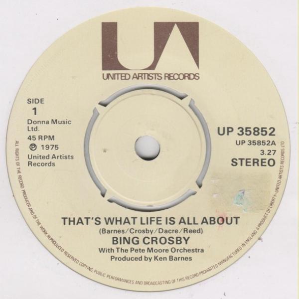 Bing Crosby - That's What Life Is All About