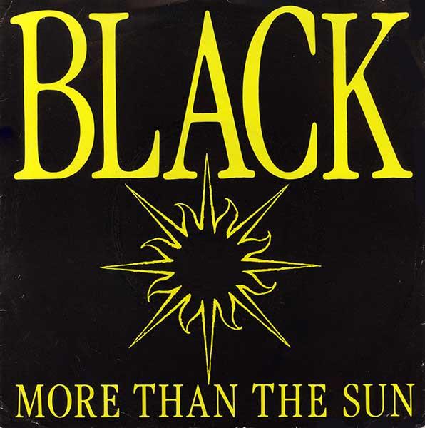 Black (2) - More Than The Sun