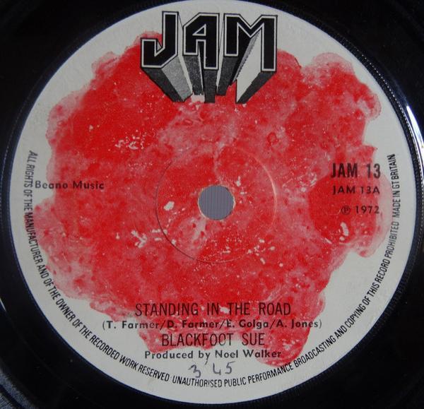 Blackfoot Sue - Standing In The Road