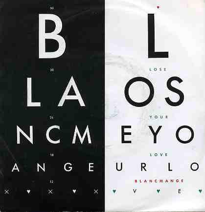 Blancmange - Lose Your Love