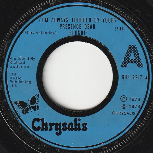Blondie - (I'm Always Touched By Your) Presence Dear